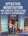 Effective Negotiation and Conflict Resolution in Today's Environment by Timothy Grainey