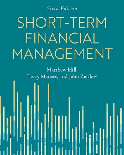 Short-Term Financial Management by Matthew Hill