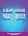 Research Methods in the Health Sciences by Deborah Zelizer, Kathleen McGoldrick, Deborah Firestone