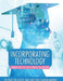 Incorporating Technology: Debates for the 21st Century Classroom by Nicholas Von Glahn