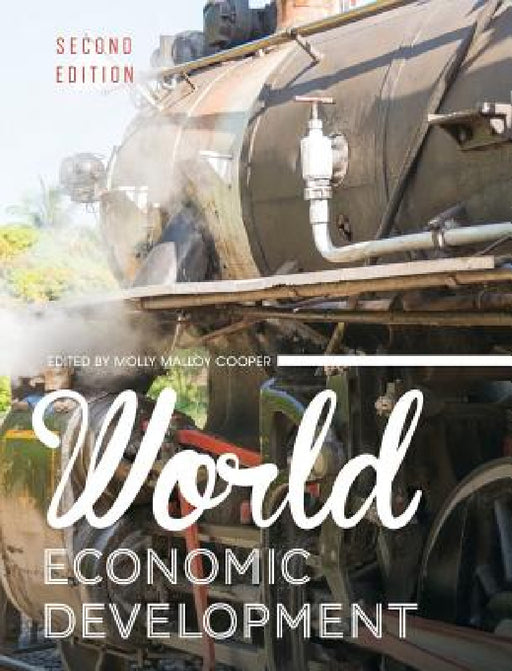 World Economic Development by Molly Malloy Cooper