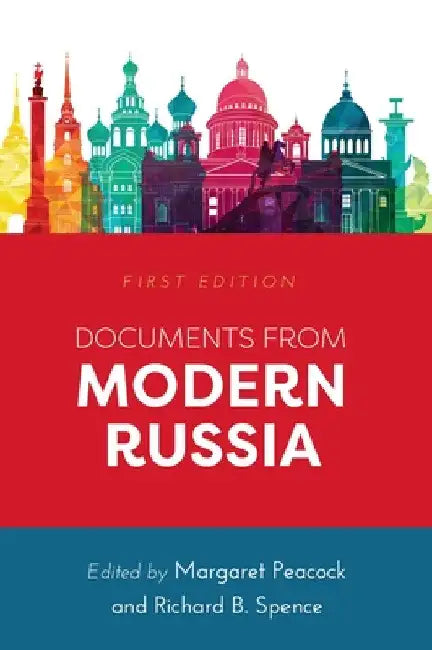 Documents from Modern Russia by Margaret Peacock