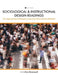 Sociological and Instructional Design Readings: Two Appropriate Pathways to Learning about Human Behavior by Ron Shamwell