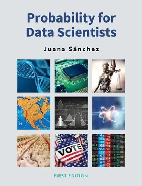 Probability for Data Scientists by Juana Sanchez