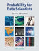 Probability for Data Scientists by Juana Sanchez