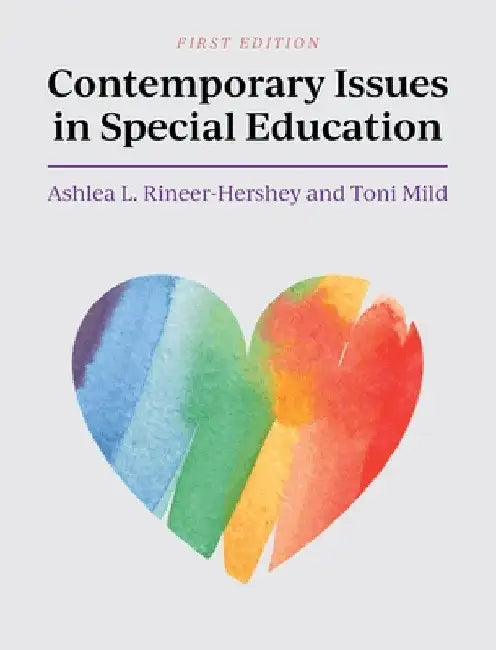 Contemporary Issues in Special Education by Ashlea L. Rineer-Hershey