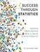 Success through Statistics: Applying Metacognitive Skills to Social Science Research by Katherine Pang