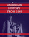 American History from 1865: Artifacts and Reflections by Niklas Robinson