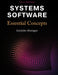 Systems Software: Essential Concepts by Eurípides Montagne