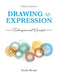 Drawing as Expression: Techniques and Concepts by Sandy Brooke