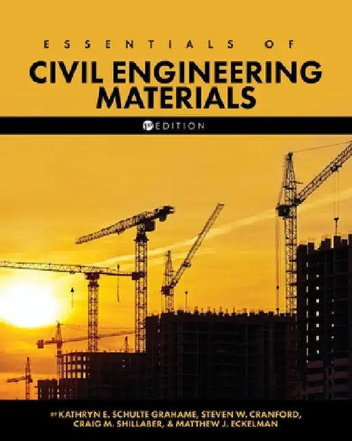 Essentials of Civil Engineering Materials by Steven W. Cranford