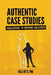 Authentic Case Studies: Adolescence to Emerging Adulthood by Kelli Jette