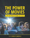The Power of Movies: An Introduction to Film by Robert Campolo