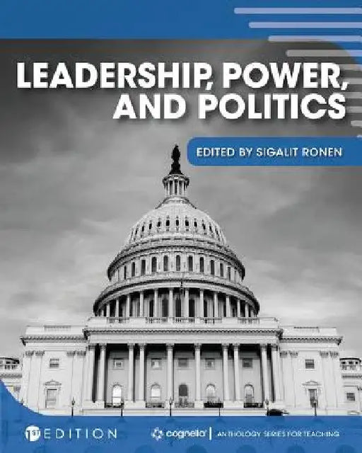 Leadership, Power, and Politics by Sigalit Ronen