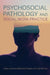 Psychosocial Pathology and Social Work Practice by Shawn Lawrence