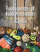 Fundamentals of Food Preparation by Marcy E. Gaston