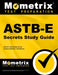 Astb-E Secrets Study Guide: Astb-E Test Review for the Aviation Selection Test Battery by Astb Exam Secrets Test Prep