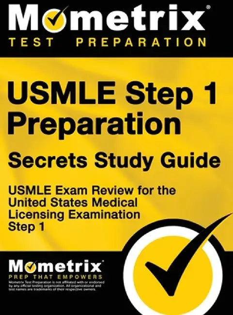 USMLE Step 1 Preparation Secrets Study Guide: USMLE Exam Review for the United States Medical Licensing Examination Step 1 by Usmle Exam Secrets Test Prep