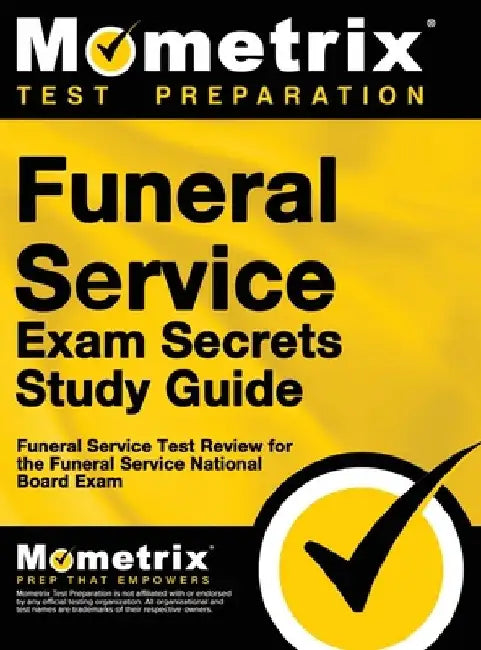 Funeral Service Exam Secrets Study Guide: Funeral Service Test Review for the Funeral Service National Board Exam by Mometrix Funeral Director Certificatio