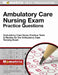 Ambulatory Care Nursing Exam Practice Questions: Ambulatory Care Nurse Practice Tests and Review for the Ambulatory Care Nursing Exam by Ambulatory Care Nurse Exam Secrets Test