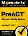 Preact Secrets Study Guide: Preact Test Review for the Preact Exam by Preact Exam Secrets Test Prep
