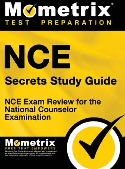 Nce Secrets: Nce Exam Review for the National Counselor Examination by Nce Exam Secrets Test Prep Team