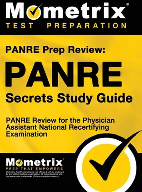 Panre Prep Review: Panre Secrets Study Guide: Panre Review for the Physician Assistant National Recertifying Examination by Panre Exam Secrets Test Prep