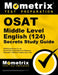 OSAT Middle Level English (124) Secrets Study Guide: CEOE Exam Review for the Certification Examinations for Oklahoma Educators / Oklahoma Subject Are by Mometrix Oklahoma Teacher Certification