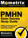 Pmhn Exam Secrets Study Guide: Pmhn Test Review for the Psychiatric and Mental Health Nurse Exam by Mometrix Nursing Certification Test Te