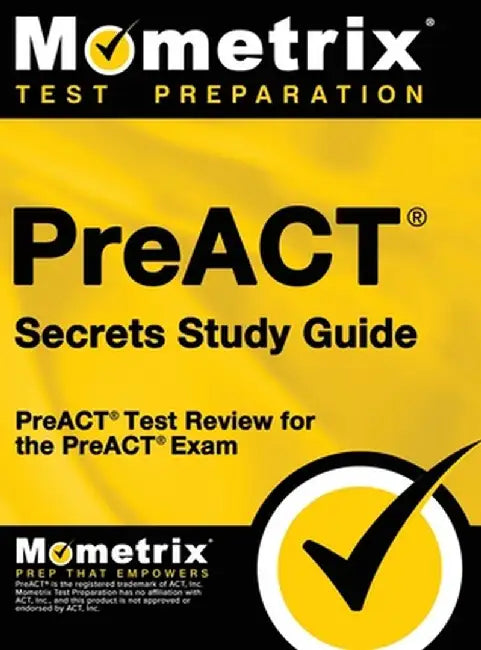 PreACT Secrets Study Guide: PreACT Test Review for the PreACT Exam by Mometrix College Admissions Test Team
