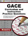 GACE Curriculum and Instruction Practice Questions: GACE Practice Tests and Exam Review for the Georgia Assessments for the Certification of Educators by Mometrix Georgia Teacher Certification T