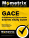 GACE Elementary Education Secrets Study Guide: GACE Test Review for the Georgia Assessments for the Certification of Educators by Mometrix Test Prep
