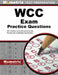 Wcc Exam Practice Questions: Wcc Practice Tests and Review for the Wound Care Certification Examination by Mometrix Test Prep
