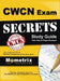 Cwcn Exam Secrets Study Guide by Mometrix Media LLC
