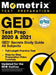 GED Test Prep 2020 and 2021 - GED Secrets Study Guide All Subjects, Full-Length Practice Test, Step-By-Step Preparation Video Tutorials: [updated for by Mometrix High School Equivalency Test