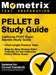 Pellet B Study Guide - California Post Exam Secrets Study Guide, 4 Full-Length Practice Tests, Step-By-Step Review Video Tutorials for the California by Mometrix Test Prep