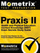 Praxis II Health and Physical Education: Content Knowledge (5857) Exam Secrets Study Guide: Praxis II Test Review for the Praxis II: Subject Assessmen by Mometrix Teacher Certification Test Te