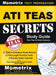 ATI TEAS Secrets Study Guide: TEAS 6 Complete Study Manual, Full-Length Practice Tests, Review Video Tutorials for the Test of Essential Academic Sk by Teas Exam Secrets Test Prep