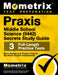 PRAXIS Middle School Science (5442) Secrets Study Guide: Exam Review and Practice Test for the PRAXIS Subject Assessments by Mometrix