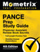 PANCE Prep Study Guide - Physician Assistant Review Book Secrets, Full-Length Practice Test, Detailed Answer Explanations: [4th Edition] by Matthew Bowling