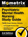 Psychiatric Mental Health Nursing Study Guide - PMHN Practitioner Exam Review Secrets, Full-Length Practice Test, Detailed Answer Explanations: [3rd E by Matthew Bowling