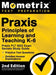 Praxis Principles of Learning and Teaching K-6: Praxis PLT 5622 Exam Secrets Study Guide, Practice Test Questions, Detailed Answer Explanations: [2nd by Mometrix Test Prep