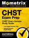 Chst Exam Prep - Chst Exam Secrets Study Guide, Full-Length Practice Test, Detailed Answer Explanations: [2nd Edition] by Mometrix Test Prep