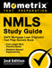 NMLS Study Guide - SAFE Mortgage Loan Originator Test Prep Secrets Book, Full-Length MLO Practice Exam, Detailed Answer Explanations: [2nd Edition] by Matthew Bowling