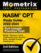 NASM CPT Study Guide 2023-2024 - NASM Personal Trainer Certification Exam Secrets Book, Full-Length Practice Test, Detailed Answer Explanations: [3rd by Matthew Bowling