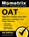 Oat Prep Book Secrets 2023-2024 - Optometry Admission Test Study Materials, Full-Length Practice Exam, Step-By-Step Video Tutorials: [4th Edition] by Matthew Bowling