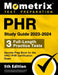 PHR Study Guide 2023-2024 - 3 Full-Length Practice Tests, Secrets Prep Book for the HRCI PHR Certification Exam: [5th Edition] by Matthew Bowling
