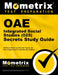 Oae Integrated Social Studies (025) Secrets Study Guide: Oae Exam Review and Practice Test for the Ohio Assessments for Educators [2nd Edition] by Mometrix
