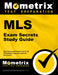 MLS Exam Secrets Study Guide: MLS Review and Practice Test for the Amt Medical Laboratory Scientist Certification by Mometrix