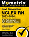 Next Generation NCLEX RN 2023-2024 - 3 Full-Length Practice Tests, NCLEX RN Examination Secrets Prep Review with Step-By-Step Video Tutorials: [6th Ed by Matthew Bowling